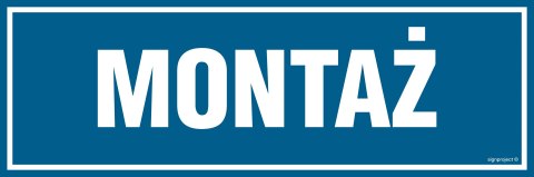 Znak PA229 Montaż, 300x100 mm, FN - Folia samoprzylepna Znak PA229 Montaż, 300x100 mm, FN - Folia samoprzylepna