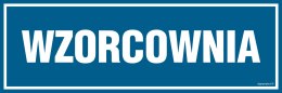 Znak PA245 Wzorcownia, 300x100 mm, FN - Folia samoprzylepna