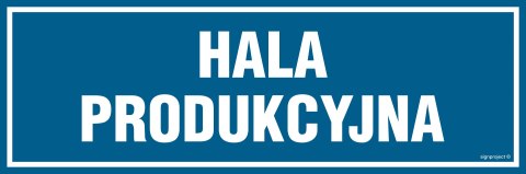 Znak PA250 Hala produkcyjna, 150x50 mm, PN - Płyta 1 mm Znak PA250 Hala produkcyjna, 150x50 mm, PN - Płyta 1 mm