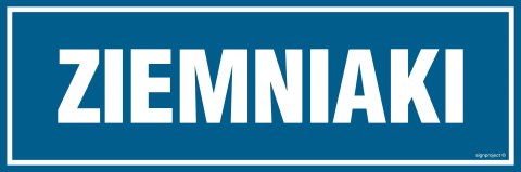 Znak PA263 Ziemniaki, 150x50 mm, PN - Płyta 1 mm Znak PA263 Ziemniaki, 150x50 mm, PN - Płyta 1 mm