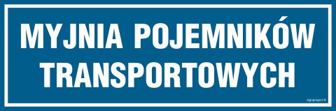 Znak PA284 Myjnia pojemników transportowych, 600x200 mm, PN - Płyta 1 mm Znak PA284 Myjnia pojemników transportowych, 600x200 mm, PN - Płyta 1 mm