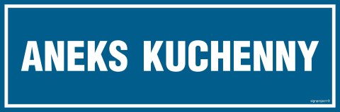 Znak PA287 Aneks kuchenny, 150x50 mm, PN - Płyta 1 mm Znak PA287 Aneks kuchenny, 150x50 mm, PN - Płyta 1 mm
