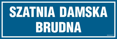 Znak PA298 Szatnia damska brudna, 600x200 mm, FN - Folia samoprzylepna Znak PA298 Szatnia damska brudna, 600x200 mm, FN - Folia samoprzylepna