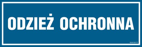 Znak PA329 Odzież ochronna, 300x100 mm, PN - Płyta 1 mm Znak PA329 Odzież ochronna, 300x100 mm, PN - Płyta 1 mm
