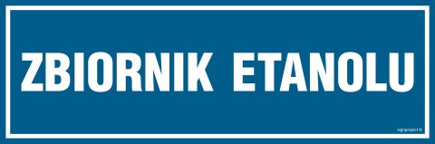 Znak PA334 Zbiornik etanolu, 600x200 mm, PN - Płyta 1 mm Znak PA334 Zbiornik etanolu, 600x200 mm, PN - Płyta 1 mm