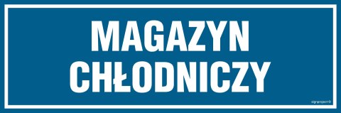 Znak PA342 Magazyn chłodniczy, 150x50 mm, PN - Płyta 1 mm Znak PA342 Magazyn chłodniczy, 150x50 mm, PN - Płyta 1 mm