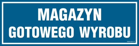 Znak PA347 Magazyn gotowego wyrobu, 300x100 mm, PN - Płyta 1 mm Znak PA347 Magazyn gotowego wyrobu, 300x100 mm, PN - Płyta 1 mm