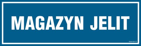 Znak PA348 Magazyn jelit, 300x100 mm, PN - Płyta 1 mm Znak PA348 Magazyn jelit, 300x100 mm, PN - Płyta 1 mm