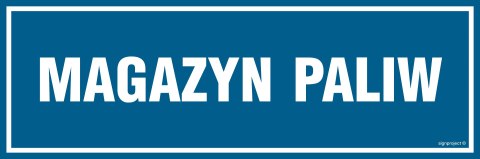 Znak PA357 Magazyn paliw, 150x50 mm, PN - Płyta 1 mm Znak PA357 Magazyn paliw, 150x50 mm, PN - Płyta 1 mm