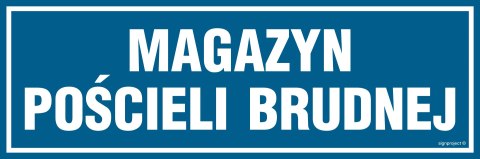 Znak PA360 Magazyn pościeli brudnej, 150x50 mm, PN - Płyta 1 mm Znak PA360 Magazyn pościeli brudnej, 150x50 mm, PN - Płyta 1 mm