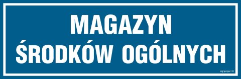 Znak PA374 Magazyn środków ogólnych, 600x200 mm, PN - Płyta 1 mm Znak PA374 Magazyn środków ogólnych, 600x200 mm, PN - Płyta 1 mm