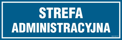 Znak PA393 Strefa administracyjna, 300x100 mm, PN - Płyta 1 mm Znak PA393 Strefa administracyjna, 300x100 mm, PN - Płyta 1 mm