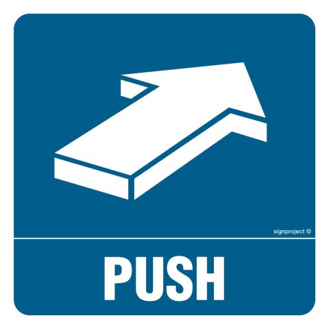 Znak PA399 Push, 100x100 mm, FN - Folia samoprzylepna Znak PA399 Push, 100x100 mm, FN - Folia samoprzylepna