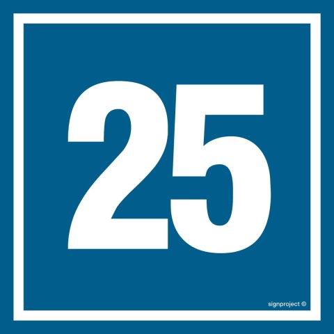 Znak PA425 Liczba 25, 150x150 mm, PN - Płyta 1 mm Znak PA425 Liczba 25, 150x150 mm, PN - Płyta 1 mm