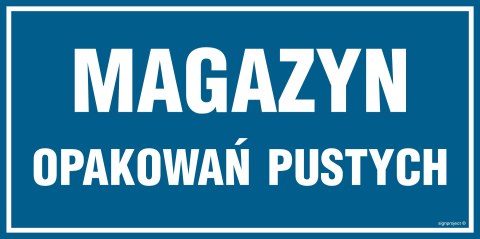 Znak PA524 Magazyn opakowań pustych - opakowanie 10 sztuk, 100x50 mm, PN - Płyta 1 mm Znak PA524 Magazyn opakowań pustych - opakowanie 10 sztuk, 100x50 mm, PN - Płyta 1 mm
