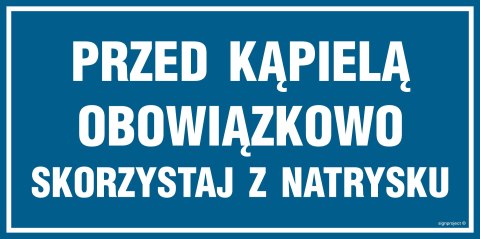 Znak PA544 Przed kąpielą skorzystaj z natrysku, 300x150 mm, PN - Płyta 1 mm Znak PA544 Przed kąpielą skorzystaj z natrysku, 300x150 mm, PN - Płyta 1 mm