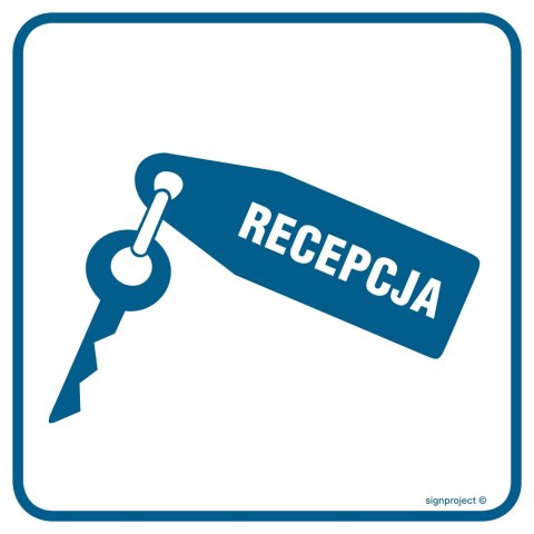 Znak RA026 Recepcja, 300x300 mm, FN - Folia samoprzylepna Znak RA026 Recepcja, 300x300 mm, FN - Folia samoprzylepna