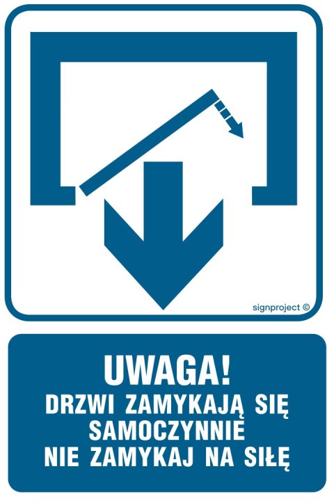 Znak RB010 Uwaga! Drzwi zamykają się samoczynnie, 150x225 mm, PN - Płyta 1 mm Znak RB010 Uwaga! Drzwi zamykają się samoczynnie, 150x225 mm, PN - Płyta 1 mm