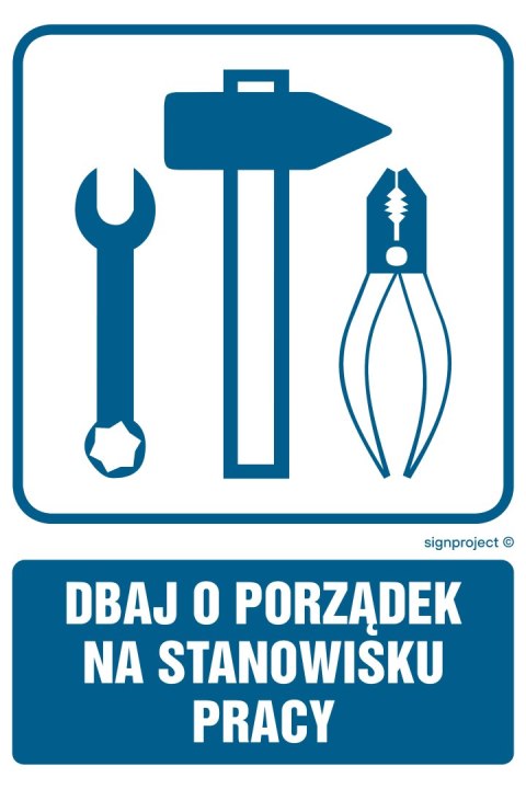 Znak RB017 Dbaj o porządek na stanowisku pracy, 150x225 mm, PN - Płyta 1 mm Znak RB017 Dbaj o porządek na stanowisku pracy, 150x225 mm, PN - Płyta 1 mm