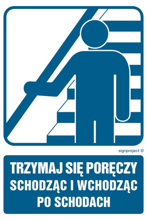 Znak RB032 Trzymaj się poręczy schodząc i wchodząc po schodach, 200x300 mm, PN - Płyta 1 mm Znak RB032 Trzymaj się poręczy schodząc i wchodząc po schodach, 200x300 mm, PN - Płyta 1 mm