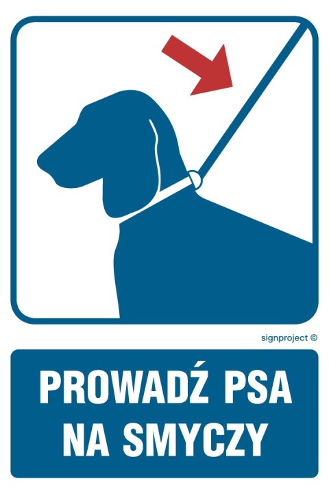 Znak RB035 Prowadź psa na smyczy, 350x525 mm, PN - Płyta 1 mm Znak RB035 Prowadź psa na smyczy, 350x525 mm, PN - Płyta 1 mm