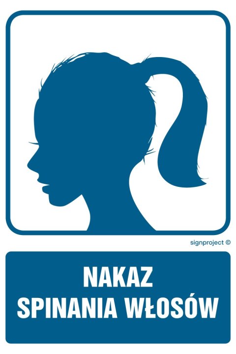 Znak RB041 Nakaz spinania włosów, 350x525 mm, PN - Płyta 1 mm Znak RB041 Nakaz spinania włosów, 350x525 mm, PN - Płyta 1 mm