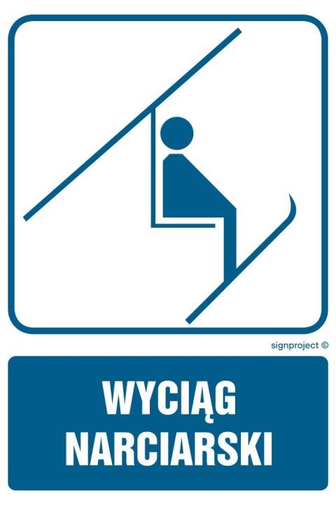 Znak RD014 Wyciąg narciarski, 350x525 mm, PN - Płyta 1 mm Znak RD014 Wyciąg narciarski, 350x525 mm, PN - Płyta 1 mm