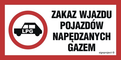 Znak SA048 Zakaz wjazdu pojazdów napędzanych gazem, 400x200 mm, PN - Płyta 1 mm Znak SA048 Zakaz wjazdu pojazdów napędzanych gazem, 400x200 mm, PN - Płyta 1 mm