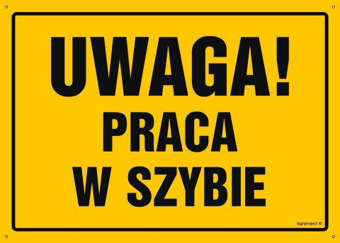 Tablica OA061 Uwaga! Praca w szybie, 350x250 mm, BN - Płyta żółta 0,6mm Tablica OA061 Uwaga! Praca w szybie, 350x250 mm, BN - Płyta żółta 0,6mm