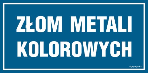 Naklejka OA115 Złom metali kolorowych, 200x100 mm, FN - Folia samoprzylepna Naklejka OA115 Złom metali kolorowych, 200x100 mm, FN - Folia samoprzylepna
