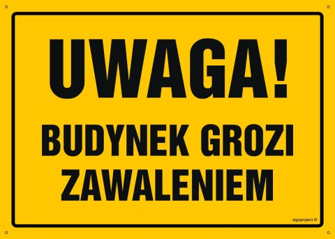 Naklejka OA038 Uwaga! Budynek grozi zawaleniem, 600x430 mm, FN - Folia samoprzylepna Naklejka OA038 Uwaga! Budynek grozi zawaleniem, 600x430 mm, FN - Folia samoprzylepna