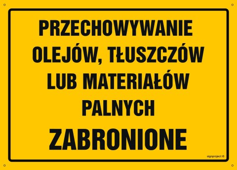 Tablica OA049 Przechowywanie olejów, tłuszczów lub materiałów palnych zabronione, 350x250 mm, BN - Płyta żółta 0,6mm Tablica OA049 Przechowywanie olejów, tłuszczów lub materiałów palnych zabronione, 350x250 mm, BN - Płyta żółta 0,6mm