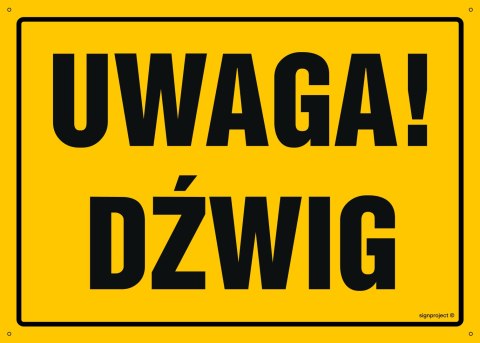 Naklejka OA058 Uwaga! Dźwig, 800x570 mm, FN - Folia samoprzylepna Naklejka OA058 Uwaga! Dźwig, 800x570 mm, FN - Folia samoprzylepna