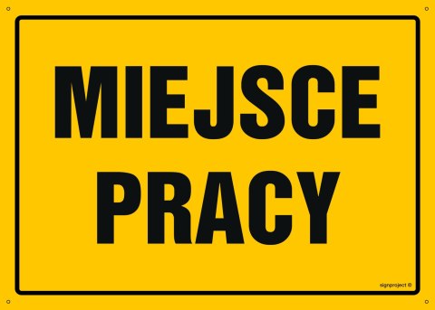 Naklejka OA059 Miejsce pracy, 450x320 mm, FN - Folia samoprzylepna Naklejka OA059 Miejsce pracy, 450x320 mm, FN - Folia samoprzylepna
