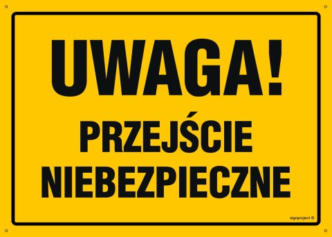 Tablica OA063 Uwaga! Przejście niebezpieczne, 600x430 mm, BN - Płyta żółta 0,6mm Tablica OA063 Uwaga! Przejście niebezpieczne, 600x430 mm, BN - Płyta żółta 0,6mm