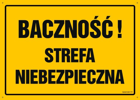 Tablica OA073 Baczność! Strefa niebezpieczna, 350x250 mm, BN - Płyta żółta 0,6mm Tablica OA073 Baczność! Strefa niebezpieczna, 350x250 mm, BN - Płyta żółta 0,6mm