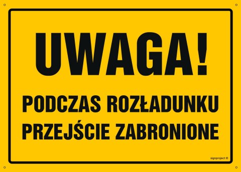 Naklejka OA077 Uwaga! Podczas rozładunku przejście zabronione, 800x570 mm, FN - Folia samoprzylepna Naklejka OA077 Uwaga! Podczas rozładunku przejście zabronione, 800x570 mm, FN - Folia samoprzylepna