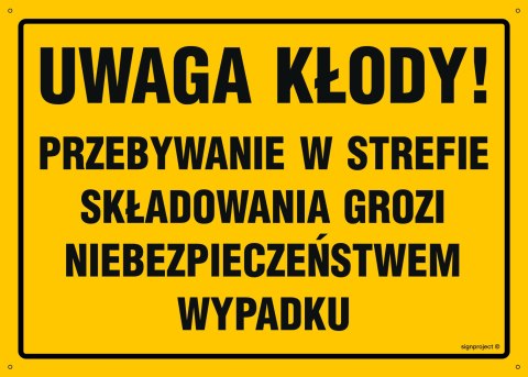 Naklejka OA100 Uwaga kłody! Przebywanie w strefie składowania grozi niebezpieczeństwem wypadku, 800x570 mm, FN - Folia samoprzyle Naklejka OA100 Uwaga kłody! Przebywanie w strefie składowania grozi niebezpieczeństwem wypadku, 800x570 mm, FN - Folia samoprzyle