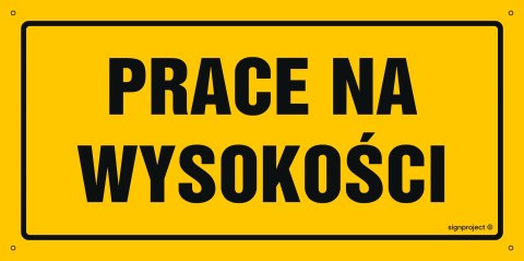Naklejka OA193 Prace na wysokości, 300x150 mm, FN - Folia samoprzylepna Naklejka OA193 Prace na wysokości, 300x150 mm, FN - Folia samoprzylepna