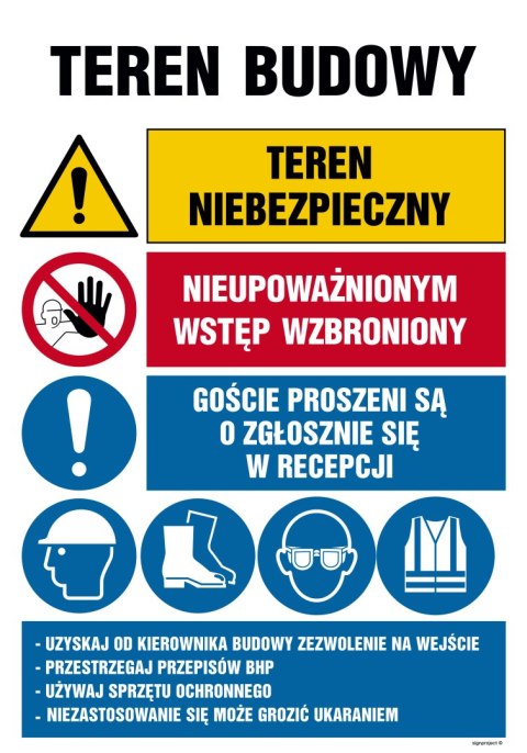 Tablica OI009 Teren budowy, Teren niebezpieczny, Nieupoważnionym wstęb wzbroniony, Goście proszeni są o zgłoszenie, 700x1050 mm, Tablica OI009 Teren budowy, Teren niebezpieczny, Nieupoważnionym wstęb wzbroniony, Goście proszeni są o zgłoszenie, 700x1050 mm,