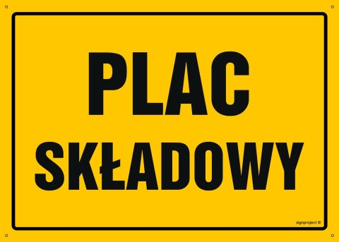 Naklejka OA126 Plac składowy, 800x570 mm, FN - Folia samoprzylepna Naklejka OA126 Plac składowy, 800x570 mm, FN - Folia samoprzylepna