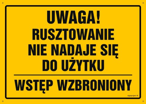 Naklejka OA144 Uwaga! Rusztowanie nie nadaje się do użytku Wstęp wzbroniony, 600x430 mm, FN - Folia samoprzylepna Naklejka OA144 Uwaga! Rusztowanie nie nadaje się do użytku Wstęp wzbroniony, 600x430 mm, FN - Folia samoprzylepna